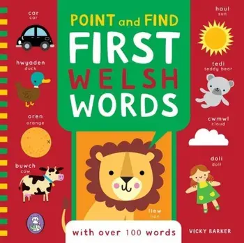 Point and Find: First Welsh Words. Bilingual ed, Hardback/Vicky Barber
