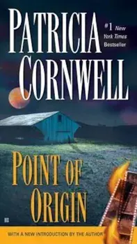 Point of Origin, Paperback/Patricia Cornwell