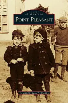 Point Pleasant, Hardcover/Jerry a. Woolley