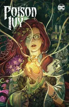 Poison Ivy Vol. 4: Origin of Species, Paperback/Marcio Takara