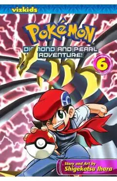 Pok�mon: Diamond and Pearl Adventure!, Vol. 6 - Shigekatsu Ihara