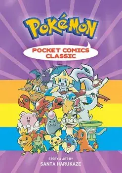 Pok mon Pocket Comics: Classic, Paperback/Santa Harukaze