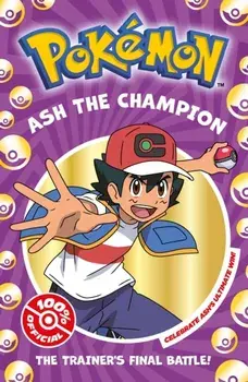 POKEMON: ASH THE CHAMPION, Paperback/Farshore