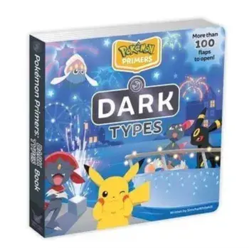 Pokemon Primers: Dark Types Book, Board book/Simcha Whitehill