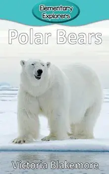 Polar Bears, Hardcover/Victoria Blakemore