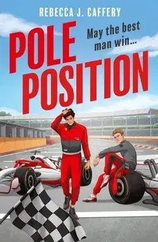 Pole Position, Paperback/Rebecca J. Caffery