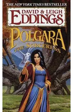 Polgara the Sorceress - Leigh Eddings
