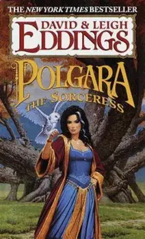 Polgara the Sorceress, Paperback/Leigh Eddings