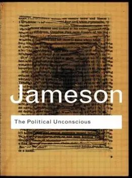 Political Unconscious. Narrative as a Socially Symbolic Act, Paperback/Fredric Jameson