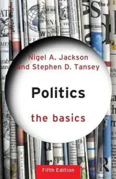 Politics: The Basics, Paperback/***