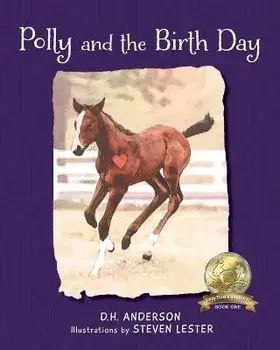Polly and the Birth Day, Paperback/D. H. Anderson