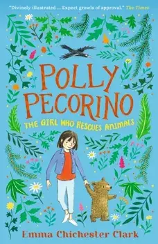 Polly Pecorino: The Girl Who Rescues Animals, Paperback/***