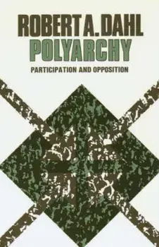 Polyarchy: Participation and Opposition, Paperback/Robert A. Dahl