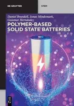 Polymer-based Solid State Batteries, Paperback/Daniel Jo Brandell Mindemark Hernández