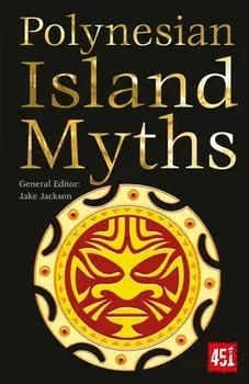 Polynesian Island Myths, Paperback/J. K. Jackson