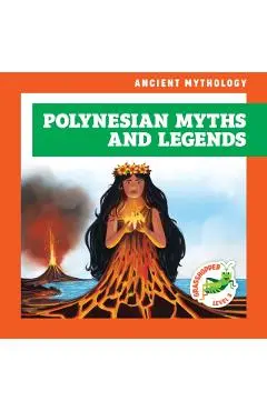 Polynesian Myths and Legends - Alyssa Krekelberg