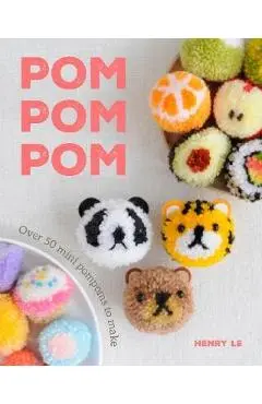 Pom Pom Pom - Henry Le