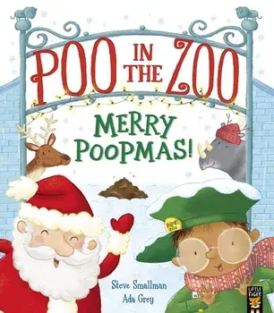 Poo in the Zoo: Merry Poopmas!, Paperback/Steve Smallman