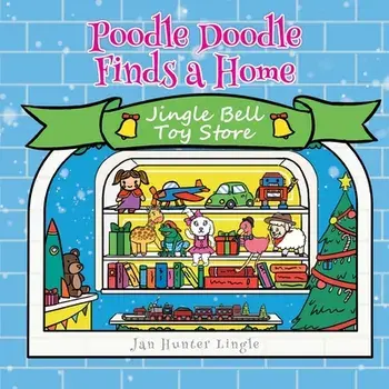 Poodle Doodle Finds a Home, Paperback/Jan Hunter Lingle