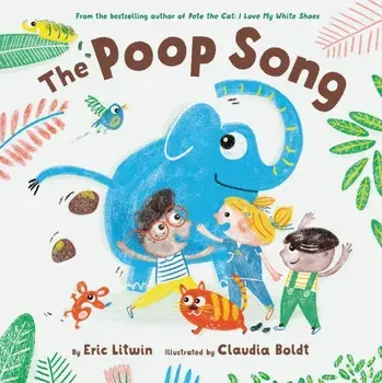 Poop Song, Hardback/Eric Litwin