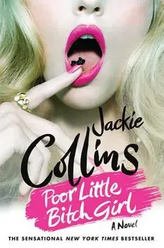 Poor Little Bitch Girl, Paperback/Jackie Collins