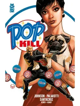 Pop Kill, Paperback/Dave Johnson
