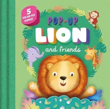 Pop-Up Lion and Friends, Board book/Igloo Books Ltd