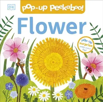 Pop-Up Peekaboo! Flower, Board book/DK