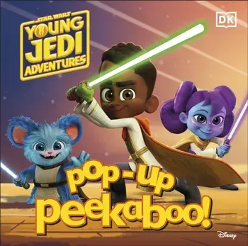 Pop-Up Peekaboo! Star Wars Young Jedi Adventures, Board book/DK
