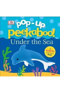 Pop-Up Peekaboo: Under the Sea - Dk