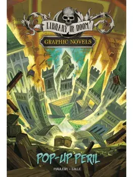 Pop-Up Peril. A Graphic Novel, Hardback/Daniel Mauleon