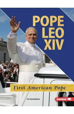 Pope Leo XIV: First American Pope - Liz Sonneborn