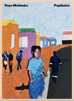 Popihuise, Hardback/Vuyo Mabheka