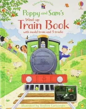 Poppy and Sam's Wind Up Train Book, Board book/Sam Taplin
