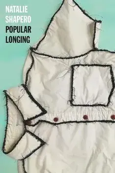 Popular Longing, Paperback/Natalie Shapero