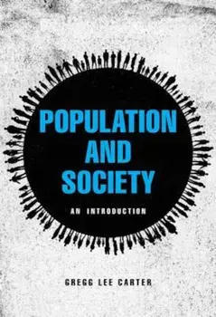 Population and Society, Paperback/Gregg Lee Carter