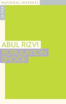 Population Shock, Paperback/Abul Rizvi