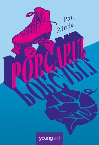 Porcarul - Paul Zindel