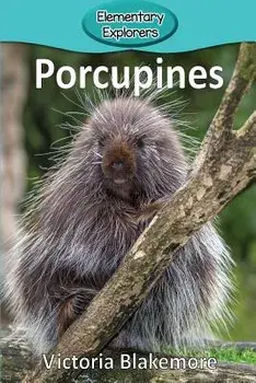 Porcupines, Paperback/Victoria Blakemore