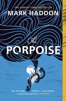 Porpoise, Paperback/Mark Haddon