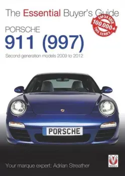Porsche 911 (997) Second Generation Models 2009 to 2012, Paperback/Adrian Streather