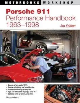 Porsche 911 Performance Handbook, 1963-1998, Paperback/Bruce Anderson