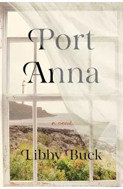 Port Anna - Libby Buck