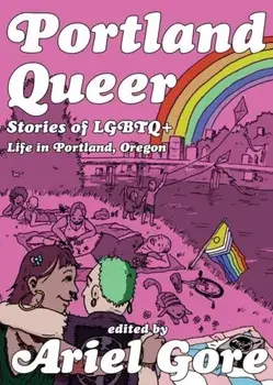 Portland Queer (2nd Ed.), Paperback/***
