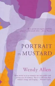 Portrait in Mustard, Paperback/Wendy Allen