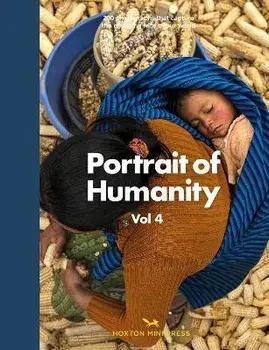 Portrait of Humanity Volume 4, Hardback/Hoxton Mini Press