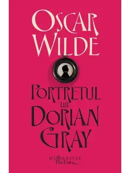 Portretul lui Dorian Gray/Oscar Wilde