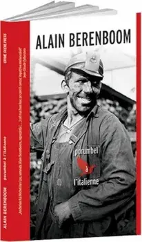 Porumbel a l'italienne/Alain Berenboom