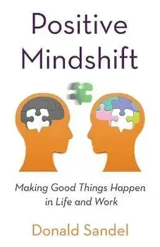 Positive Mindshift, Paperback/Donald Sandel