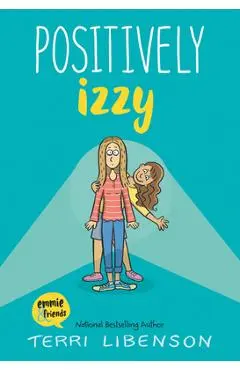 Positively Izzy - Terri Libenson